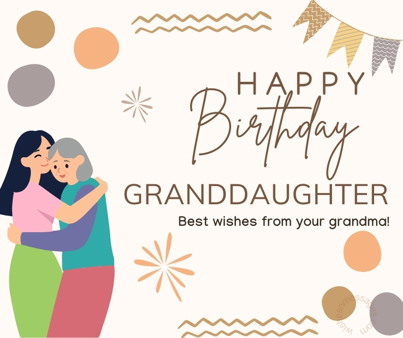 Birthday Wishes For Granddaughter From Grandmom
