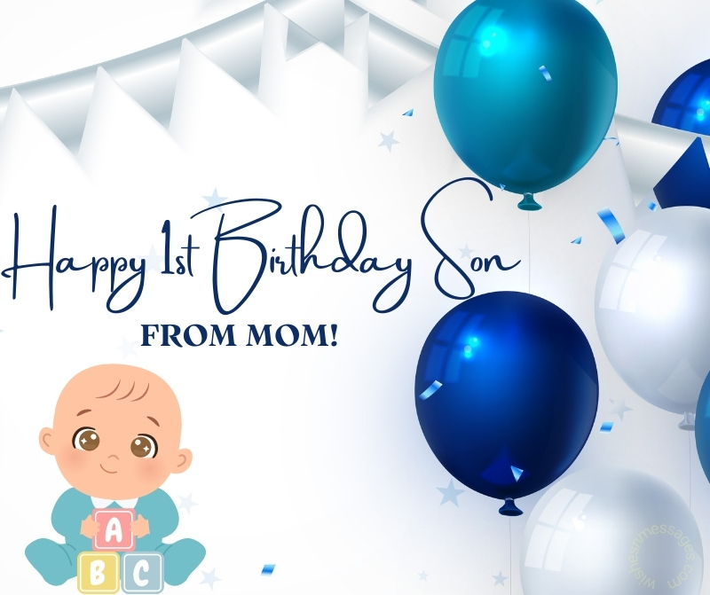 Happy 1st Birthday Son From Mom