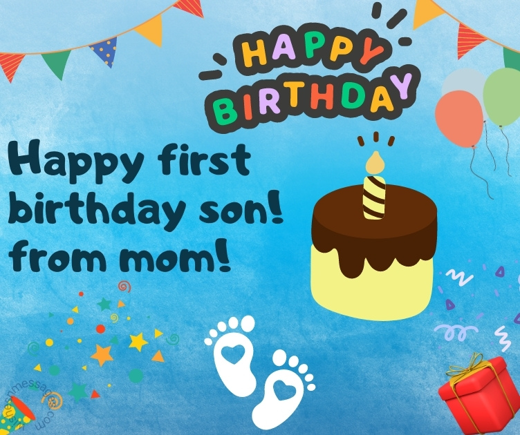 Happy 1st Birthday Wishes For Son From Mom