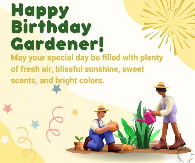 Happy Birthday Gardener