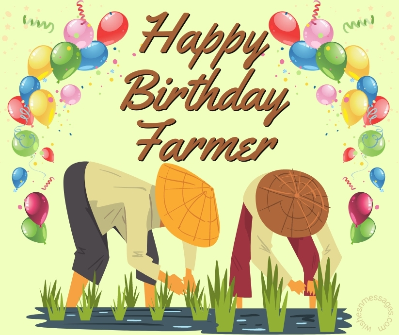 Happy Birthday Wishes for Farmers