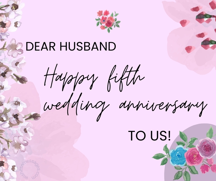 Happy Fifth Wedding Anniversary to Husband