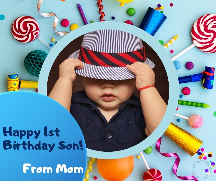 Happy First Birthday to Son From Mom