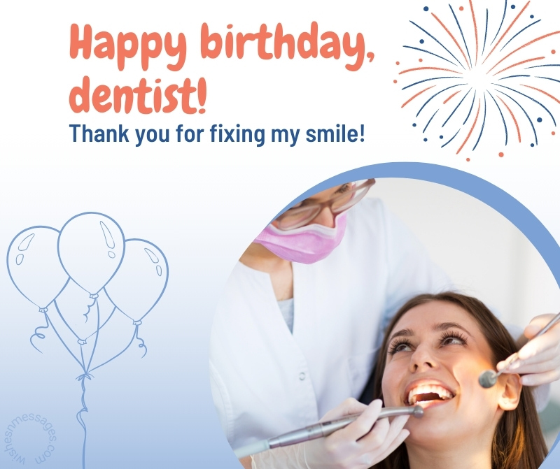 Birthday Wishes And Messages For Dentist