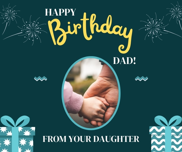 Birthday Wishes For Father From Daughter – Wishes & Messages